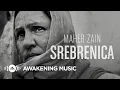 Download Lagu Maher Zain - Srebrenica | Official Video