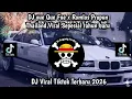 Lagu DJ YUE QUE FUE X ROMLOS PROPUN THAILAND SEPESIAL TAHUN BARU 2026