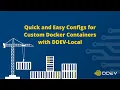 Quick and Easy Configs for Custom Docker Containers with DDEV-Local