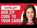 How To Add A Zip Code To Your Vanilla Gift Card Register Zip Code To Your Vanilla Visa Gift Card