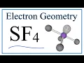SF4 Electron Geometry Sulfur tetrafluoride