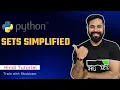 If you did not understand Sets in school then read it now Python DSA-06