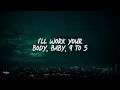 Jordan Adetunji - 9 to 5 | Lyrics