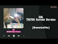 GAL jjang yeppeuda -TIKTOK Korean Version- EASY LYRICS