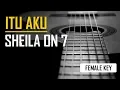 Download Lagu Sheila On 7 - Itu Aku (Female Karaoke)