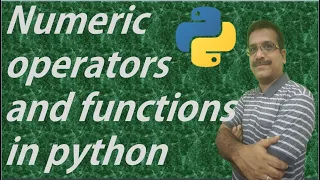 Numeric operators and Functions in Python Python Tutorials Learn Python Programming