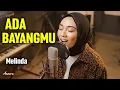 Lagu ADA BAYANGMU - MELINDA | Reggae Cover by Ameera