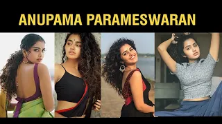 anupama parameswaran hot u0026 cute scenes