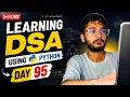 Day 95 DSA Learning Problem Solving Using Python