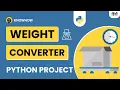 Create a Weight Converter in Python with Tkinter Step-by-Step Python GUI Project
