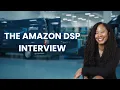 How To Prepare For Your Amazon DSP Interview