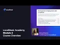 LocalStack Academy Module 2 - Course Overview