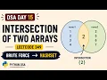 DSA Day 15 Intersection of Two Arrays LeetCode 349 Brute Force to HashSet Python