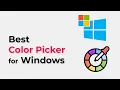 Color Picker for Windows Pick Any Color on Screen HEX RGB