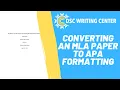 MLA to APA Paper Conversion