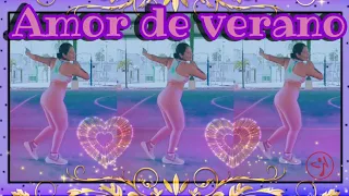 amor de verano zumba coreograf a