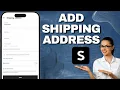 How To Add A Shipping Address On SHEIN App