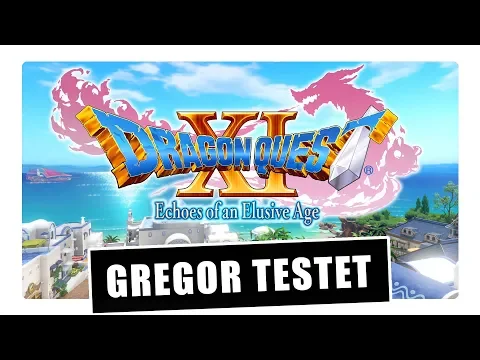 Download MP3 Gregor testet Dragon Quest XI auf PS4 (Review / Test)