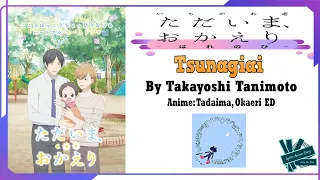 Download Takayoshi Tanimoto - Tsunagiai | Anime: Tadaima, Okaeri ED Full (Lyrics) MP3