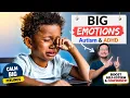 BIG EMOTIONS in Kids Skyrocket Their Self-Esteem Calm Big Feelings