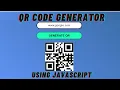 QR Code Generator Using JavaScript in 10mins Mini Projects For Beginners