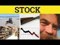 Stock - Stock Meaning