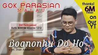 Download Gok Parasian Malau - Boanonhu Do Ho [ OFFICIAL MUSIC VIDEO ] MP3