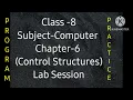 Class 8 Computer Ch-6 Control Structure Program Practice in Java