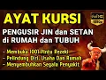 AYAT KURSI ~ TOLAK BALA KESUSAHAN HIDUP, TOLAK BALA PENYAKIT YANG ADA DI TUBUH, TOLAK BALA MUSIBAH