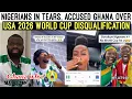 Lagu BREAKING‼️😭 NIGERIANS IN TEARS, ACCUSED GHANA OVER US🇺🇸 2026 WORLD CUP DISQUALIFICATION 