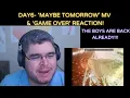 DAY6(데이식스) 'Maybe Tomorrow' MV \u0026 'game over' REACTION!