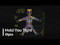 Diplo - Hold You Tight [RECAP]