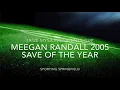 2019 2020 MYSA SAVE OF THE YEAR Award Winner