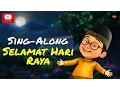 Download Lagu Upin \u0026 Ipin - Selamat Hari Raya [Sing-Along]