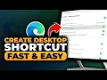 How To Create Desktop Shortcut in Microsoft Edge 100 WORKS NO Yapping EASY