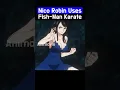 Download Lagu Nico Robin Uses Fish-Man Karate