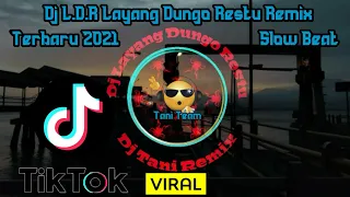 Download Dj LDR Jedag Jedug - Dj Layang Dungo Restu Remix 2021 MP3
