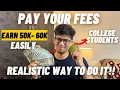 Pay your fees in 2026 The ULTIMATE guide How to earn money as a student Earn money online