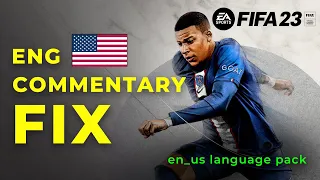 fifa 23 english commentary fix solved 