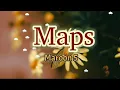 Maps - Maroon 5