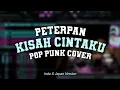 Download Lagu Peterpan - Kisah Cintaku (Pop Punk Indonesia X Japanese) by Nass ID ft.@KristaYuyu
