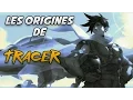 Les origines de Tracer Overwatch VOSTFR