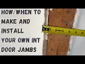 to make your own interior door frames door jambs