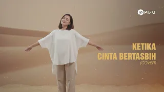 ketika cinta bertasbih melly goeslaw feat amee cover by pi7u