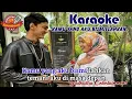 Download Lagu Kamu yang Aku Bismillahkan karaoke no vocal
