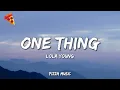 Download Lagu Lola Young - One Thing (Lyrics)