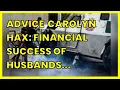 ADVICE CAROLYN HAX FINANCIAL SUCCESS OF HUSBANDS SACKING WAS NOT FOR THE BEST
