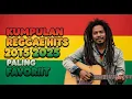 Download Lagu LAGU REGGAE TERBARU 2025 | FULL ALBUM REGGAE PANTAI VIRAL TERPOPULER | FYP TIKTOK
