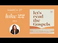 March 27 Luke 22 NIV