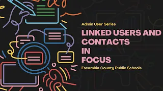 Linked Users and Contacts in Focus